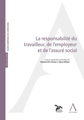 Image de LA RESPONSABILITÉ DU TRAVAILLEUR, DE L'EMPLOYEUR ET DE L'ASSURÉ SOCIAL