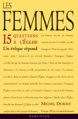 Image de Les femmes. 15 questions à l'Eglise