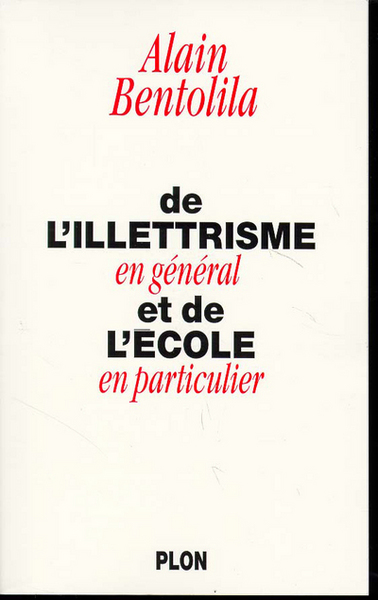 Picture of De l'illetrisme en général et de l'école enparticulier