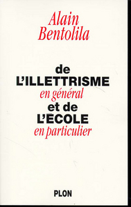 Picture of De l'illetrisme en général et de l'école enparticulier