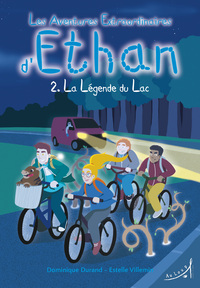 Image de Les Aventures extraordinaires d'Ethan - La Légende du lac