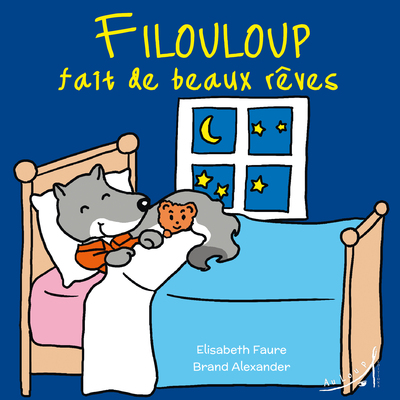 Picture of Filouloup fait de beaux rêves