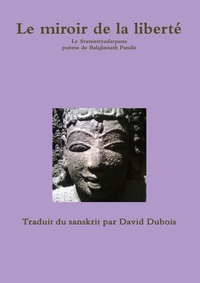 Picture of Le miroir de la liberté, de Balajinnath Pandit
