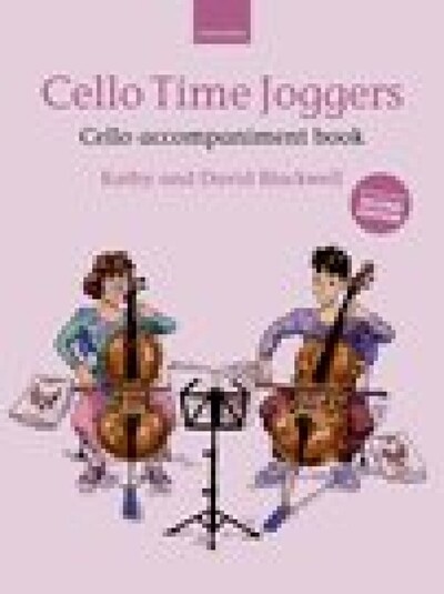 Image de KATHY & DAVID BLACKWELL : CELLO TIME JOGGERS CELLO ACCOMPANIMENT BOOK (SECOND EDITION)
