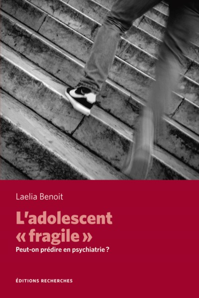 Image de L'adolescent fragile - peut-on prédire en psychiatrie ?