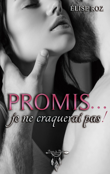 Image de Promis… je ne craquerai pas !