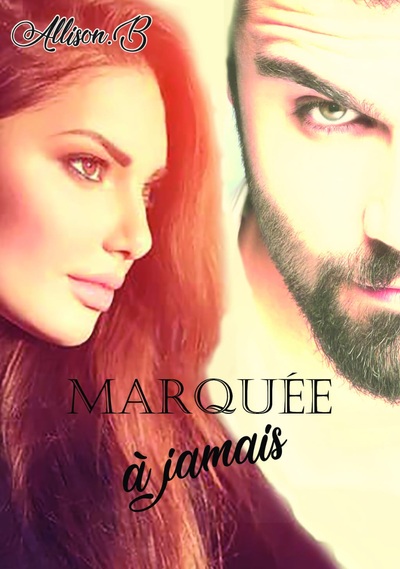 Picture of Marquée à jamais