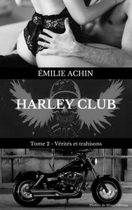 Image de Harley Club - Tome 2 : Vérités et trahisons
