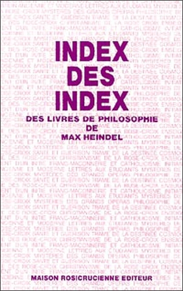 Picture of Index des index des livres de philosophie de Max Heindel