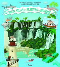 Image de Mon atlas des fleuves et des rivières