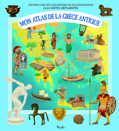 Picture of Mon atlas de la Grèce antique