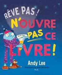 Picture of Rêve pas! N'ouvre pas ce livre!