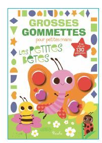 Image de Les petites bêtes - Grosses gommettes pour petites mains