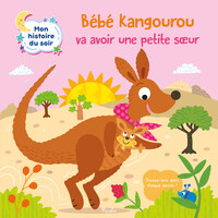 Picture of Bébé kangourou va avoir une petite soeur - Mon histoire du soir