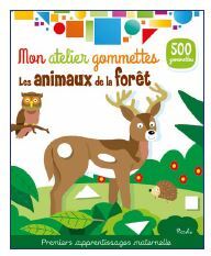 Picture of Les animaux de la forêt - Mon atelier gommettes