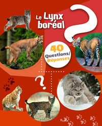 Image de Le lynx - 40 questions / réponses