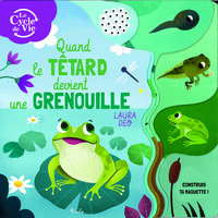 Picture of Quand le têtard devient une grenouille