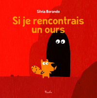Image de Si je rencontrais un ours ?