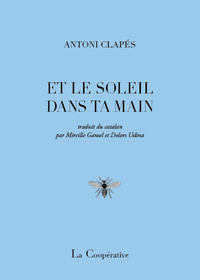 Image de ET LE SOLEIL DANS TA MAIN
