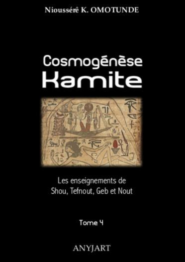Picture of Cosmogénèse Kamite tome 4