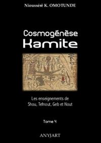 Picture of Cosmogénèse Kamite tome 4
