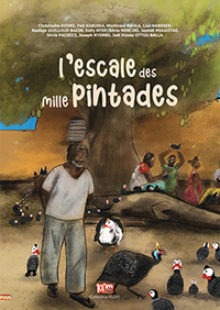 Image de Escale des mille pintades (L')