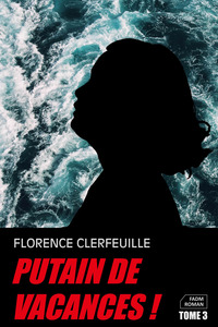 Image de Putain de vacances !