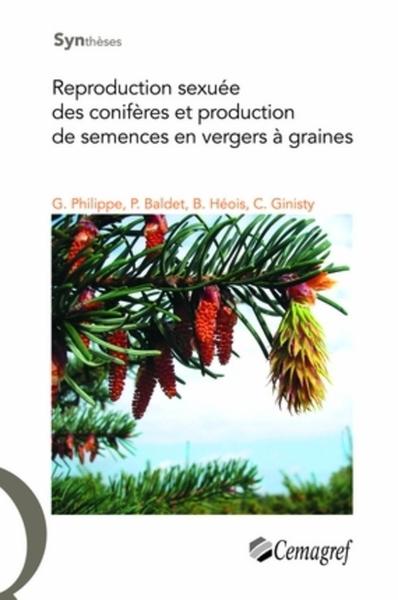 Image de Reproduction sexuée des conifères et production de semences en vergers à graines