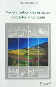 Image de Végétalisation des espaces dégradés en altitude