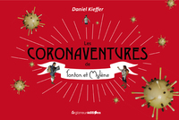 Picture of Les coronaventures de Tonton et Mylène