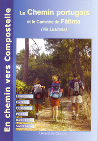 Picture of Le chemin de Compostelle au Portugal (via Fatima)