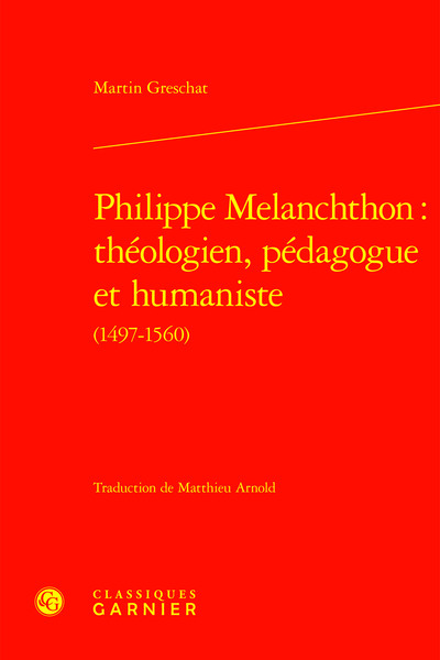 Image de Philippe Melanchthon : théologien, pédagogue et humaniste