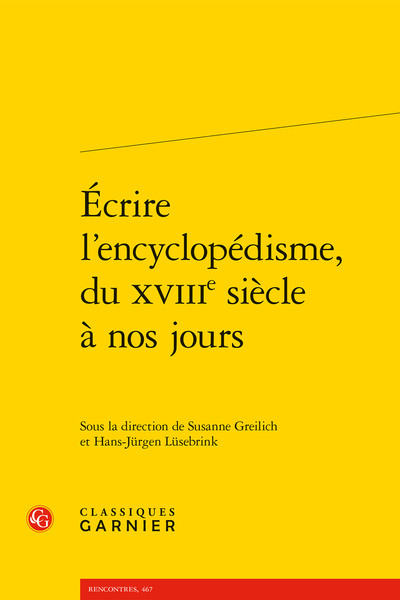Image de Écrire l'encyclopédisme, du XVIIIe siècle à nos jours