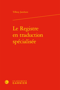 Picture of Le Registre en traduction spécialisée