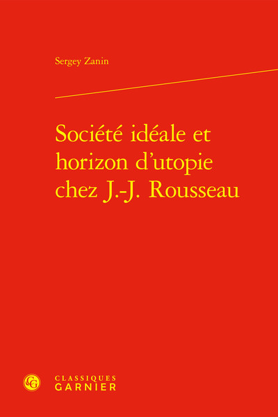 Picture of Société idéale et horizon d'utopie chez J.-J. Rousseau