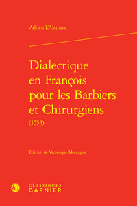 Picture of Dialectique en François pour les Barbiers et Chirurgiens