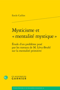 Image de Mysticisme et « mentalité mystique »