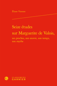 Image de Seize études sur Marguerite de Valois,