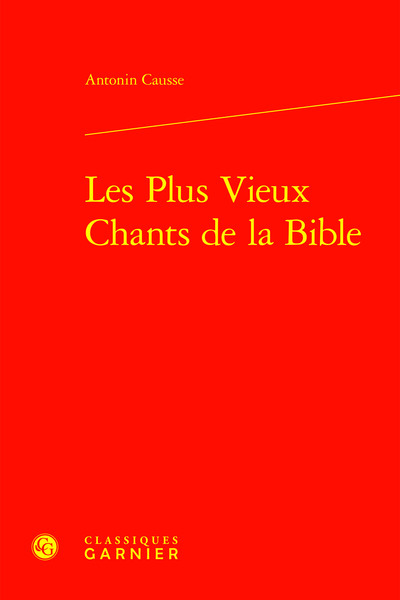 Image de Les Plus Vieux Chants de la Bible