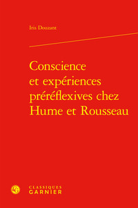 Picture of Conscience et expériences préréflexives chez Hume et Rousseau
