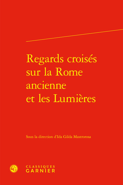 Picture of Regards croisés sur la Rome ancienne et les Lumières
