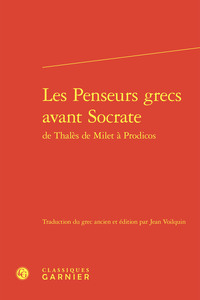 Image de Les Penseurs grecs avant Socrate