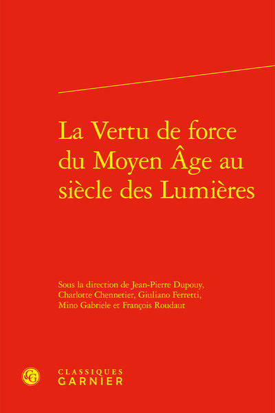 Picture of La Vertu de force du Moyen Âge au siècle des Lumières