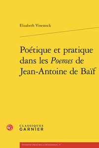 Picture of Poétique et pratique dans les Poemes de Jean-Antoine de Baïf