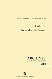 Picture of Paul Alexis, l'outsider des lettres