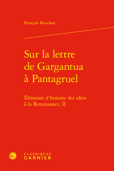 Picture of Sur la lettre de Gargantua à Pantagruel