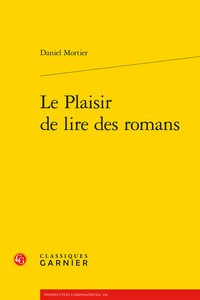 Image de Le Plaisir de lire des romans
