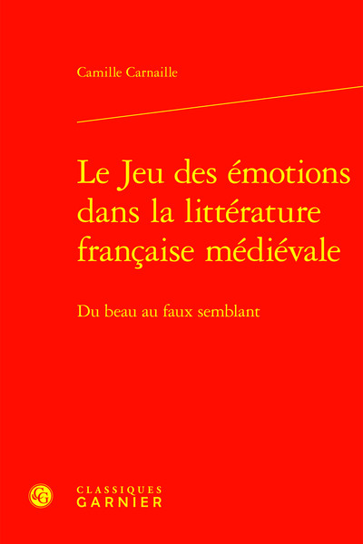 Picture of Le Jeu des émotions dans la littérature française médiévale