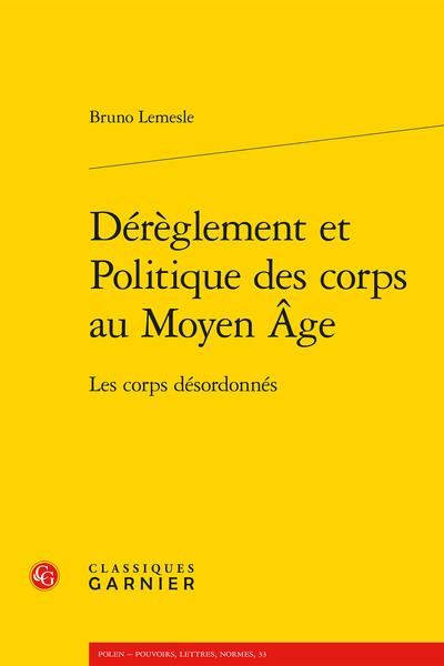 Picture of Dérèglement et Politique des corps au Moyen Âge