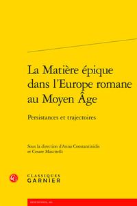 Image de La Matière épique dans l'Europe romane au Moyen Âge
